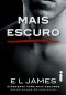 [Fifty Shades as Told by Christian 02] • Mais Escuro [e-Livros.xyz]